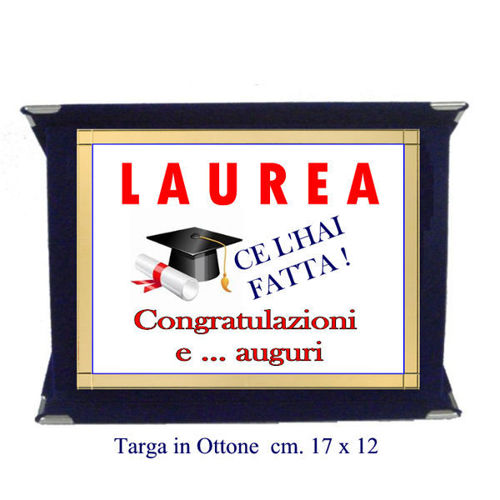 Immagine di TARGA IN OTTONE LAUREA - Art. 71234